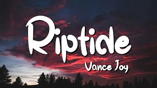 Riptide  Vance Joy Lyrics  Henry Moodie  Charlie Puth MixLyrics [upl. by Adnahs262]