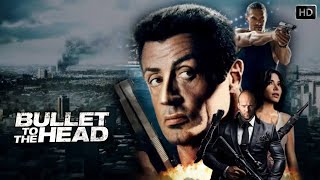 Bullet To The Head 2012 Movie  New Hollywood Action Movie Thriller  Reviews amp Update [upl. by Brigit]