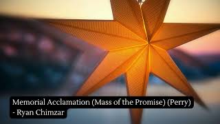 Memorial Acclamation Mass of the Promise Perry  Ryan Chimzar [upl. by Aracaj75]