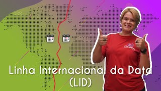 Linha Internacional de Data LID  Brasil Escola [upl. by Negrom613]