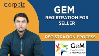 GEM Registration for Seller  Registration Process  Government EMarketplace  Corpbiz [upl. by Ragen]