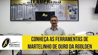 Conheça as Ferramentas de Martelinho de Ouro da Rgolden  Rgolden Cursos Automotivos [upl. by Carmelle63]