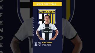 PARMA CALCIO 1913 MENS FIRST TEAM SQUAD 20242025 parmacalcio legacalcio seriea football [upl. by Zobkiw]