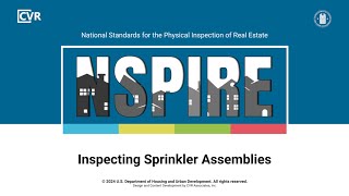 NSPIRE Standards How to Inspect Sprinkler Assembly [upl. by Nnuahs546]