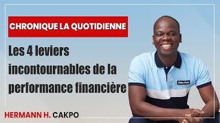 Les 4 leviers incontournables de la performance financière [upl. by Goerke197]