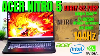 ACER NITRO 5 AN517 52 76SP  Intel® Core™ i710750H Processor 26 GHz  144Hz  Unboxing amp Specs [upl. by Zhang724]