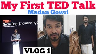 My First TED Talk  Tamil  Madan Gowri  MG Vlog 1 [upl. by Nimesay877]