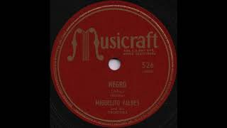 NEGRO  MIGUELITO VALDES And His ORCHESTRA Musicraft 526 [upl. by Heise344]