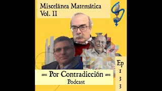 Ep 133 Miscelánea matemática [upl. by Koh]