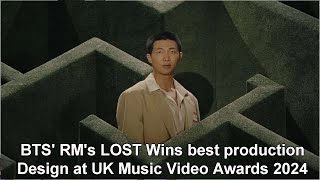 BTS RMs LOST Wins best production Design at UK Music Video Awards 2024 [upl. by Llewej587]