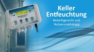 Bedarfsgerechte und Nutzerunabhängige Keller Entfeuchtung mit der Klimasteuerung KST20 [upl. by Badr849]