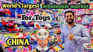 Toys Worlds Largest Wholesale Market in Yiwu China 🇨🇳  Futian Market [upl. by Nesnej499]