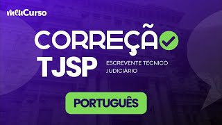 Correção TJSP  Português  Escrevente Técnico Judiciário  MEUCURSO [upl. by Mosa]