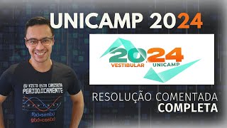 RESOLUÇÃO COMENTADA UNICAMP 2024  COMPLETA [upl. by Ezri]