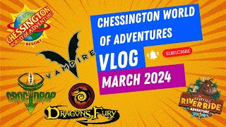 Chessington world of adventure March 2024 [upl. by Anirtap]