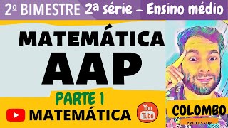 ️⃣15427ª AAP  MATEMÁTICA 2º bimestre 2020 – 2ª série do Ensino Médio – Questões 1 a 6 [upl. by Alodie]