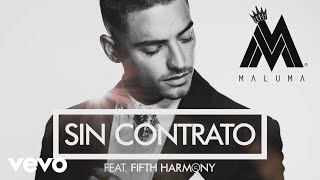 Maluma  Sin Contrato Cover Audio ft Fifth Harmony [upl. by Yee]