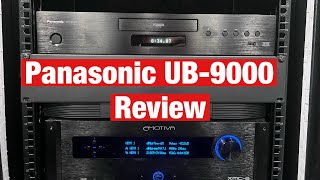 Panasonic UB9000 THX Certified 4k uhd Bluray player Review [upl. by Nirred]