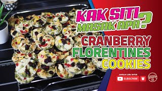 EASY CRANBERRY FLORENTINES COOKIES  BISKUT RAYA MUDAH [upl. by Yntruoc879]