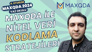 MAXQDA ile Nitel Veri Kodlama Stratejileri  2024 Yaz Okulu 4 Oturum [upl. by Fredel]