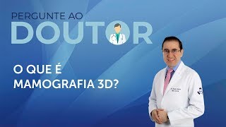 O que é Mamografia 3D Tomossíntese  IMEB [upl. by Sarnoff]