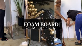 DIY FOAM BOARD BACKDROP STAND  BALLOON DECORATIONS [upl. by Htenywg]