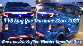 MOTOTAXI TVS KING GNV DURAMAX 225cc modelo 2024 Y FIBRA DEPORTIVO Y TUNEADO MODELO 2024 FIBRATEC [upl. by Oirramed125]