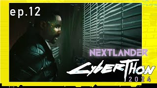 Nextlanders Cyberthon 2024 Part 12 [upl. by Adair]