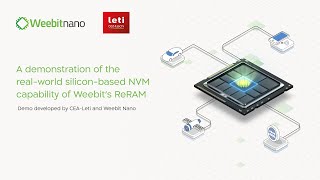 Weebit ReRAM NVM Demo Video RRAM Technology [upl. by Goto]