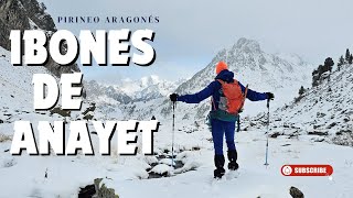 IBONES DE ANAYET INVERNAL ❄️  PIRINEO ARAGONÉS 🏔️ [upl. by Ian]