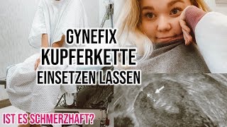 Kupferkette Gynefix einsetzen lassen  Ich nehme euch mit Eingriff Schmerzen I Meggyxoxo [upl. by Lang337]