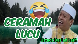 CERAMAH LUCU USTADZ DASAD LATIF [upl. by Mosra]