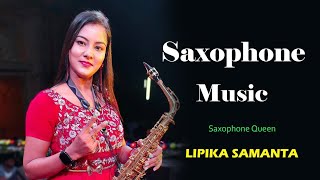 Trending Saxophone Music  Pyar Ka Tohfa Tera  Saxophone 🎷 Queen Lipika Samanta  Bikash Studio [upl. by Jerman]