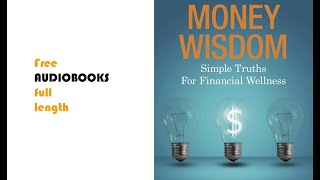 Money Wisdom AUDIOBOOK 👉free audiobooks full length [upl. by Ashford]