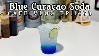 Cafe Vlog EP1468  Blue Curacao Soda  Soda drinks  Soda recipe  Regular size [upl. by Merilyn]