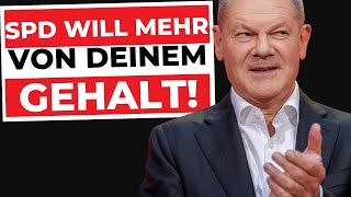 MEHR NEHMEN und MEHR GEWOLLTE UMVERTEILUNG SPDKanzlerkandidat Olaf Scholz [upl. by Niles]