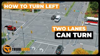 How to Turn Left  Two Lanes Can Turn [upl. by Alleynad]