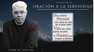 Oración a la Serenidad  Literatura AA [upl. by Batchelor]