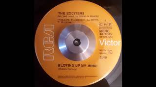 The Exciters  Blowing Up My Mind [upl. by Sang]