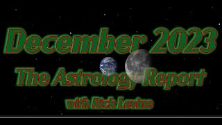 Rick Levines December 2023 Forecast The End of the year Is Near [upl. by Kahn]