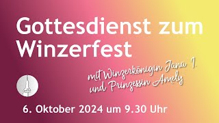 Gottesdienst zum Winzerfest am 6 Oktober 2024 [upl. by Ludlew]