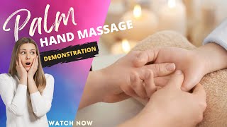 Palm Hand Massage  How to Detoxify  Relaxing Video [upl. by Zebe340]