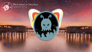 Mera Jahan Jo Tera Hua  Gajendra Verma  3D AUDIO  USE HEADPHONES 👾 [upl. by Hilton]