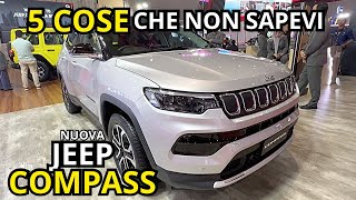 JEEP COMPASS 2023  5 COSE che NON SAPEVI e CHE DEVI CONOSCERE [upl. by Stephine]