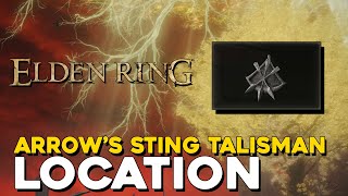 Elden Ring Arrows Sting Talisman Location Boosts Arrow Damage [upl. by Zeba]