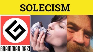 🔵 Solecism Meaning  Solecism Examples  Solecism Etymology  Solecism Pronunciation  Solecism [upl. by Hooge]