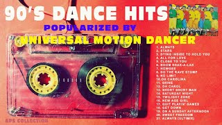 90s Dance Hits Popularized by Universal Motion Dancer UMD [upl. by Reinwald602]