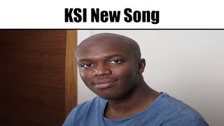 KSI New Song Be Like [upl. by Yanal]