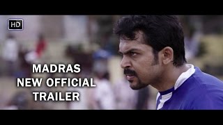 Madras Official Trailer  Karthi Catherine Tresa  Pa Ranjith  Santhosh Narayanan [upl. by Ahsema]