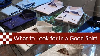 What to Look for in a Good Shirt [upl. by Mitinger]